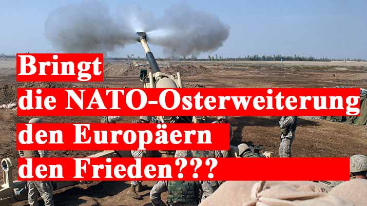 Bringt die NATO-Osterweiterung EUROPA den Frieden?