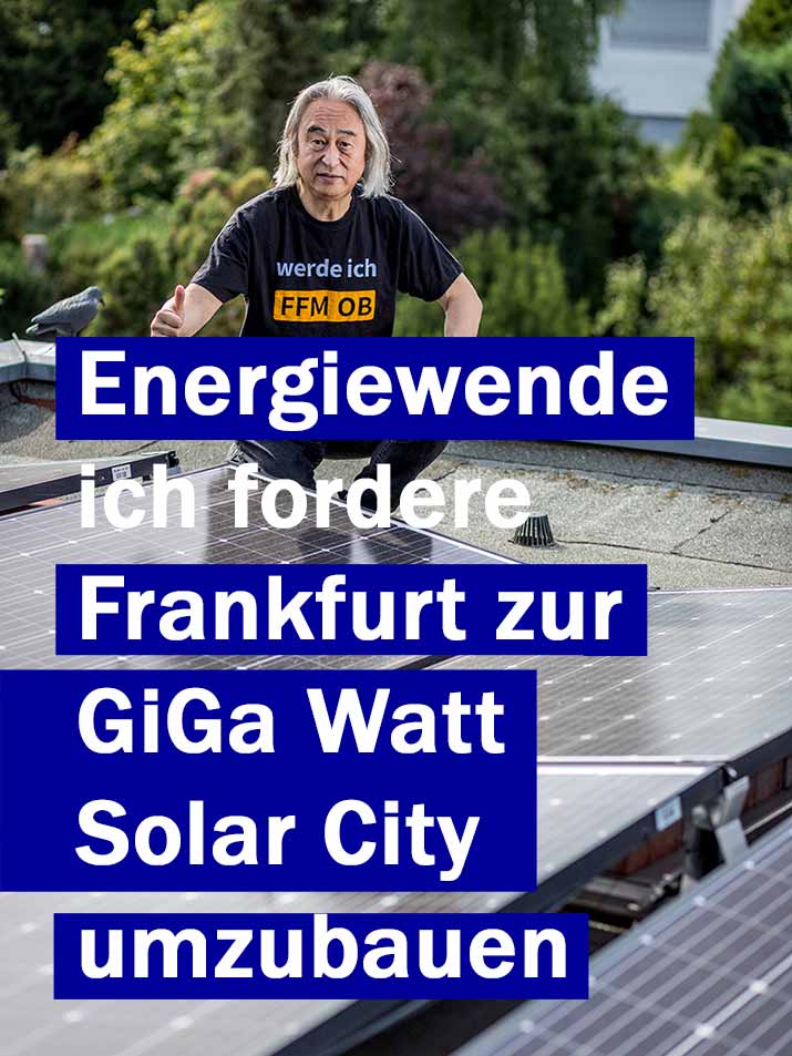 Frankfurt wird GiGa Watt Solar City, somit halbiert Ihre Stromrechnung