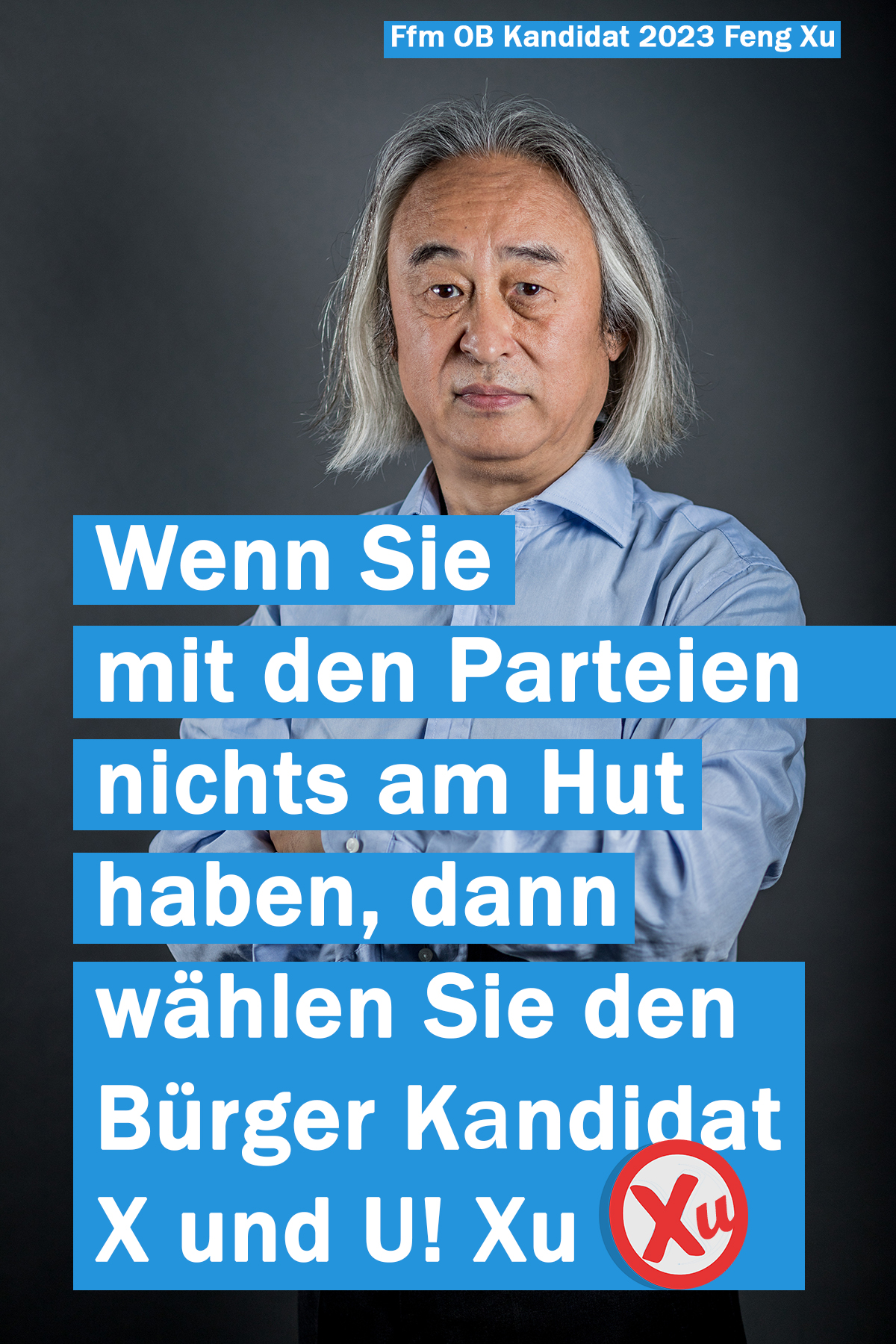 Wählen Sie den Frankfurter Bürger Kandidat Feng Xu!